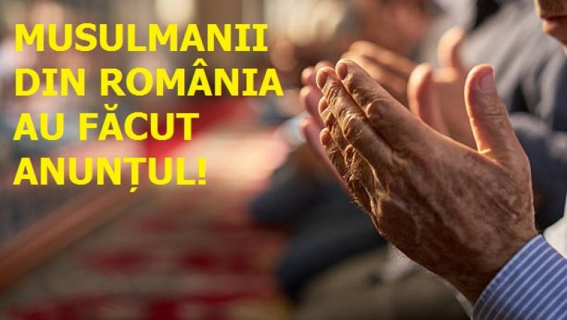 Veste importantă! Musulmanii din România au făcut anunțul la care nimeni nu se aștepta