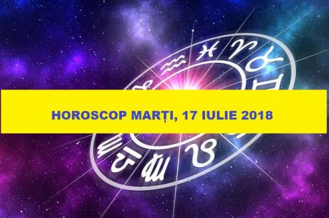 Horoscop 17 iulie 2018. Zodia care scapă din sărăcie! Triumf profesional total