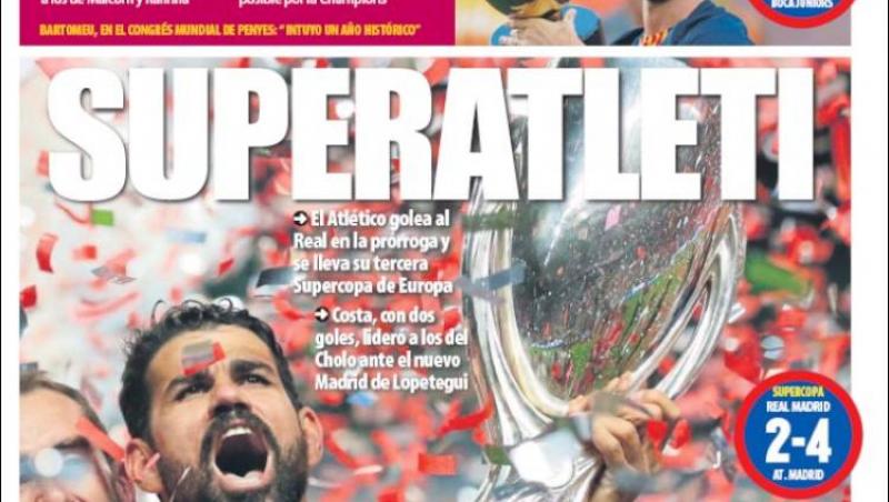 Revista presei sportive, 16.08.2018: Un campion al României, surprins într-o agenție de pariuri; Super Atleti, Super Simeone, Supercupa Europei!