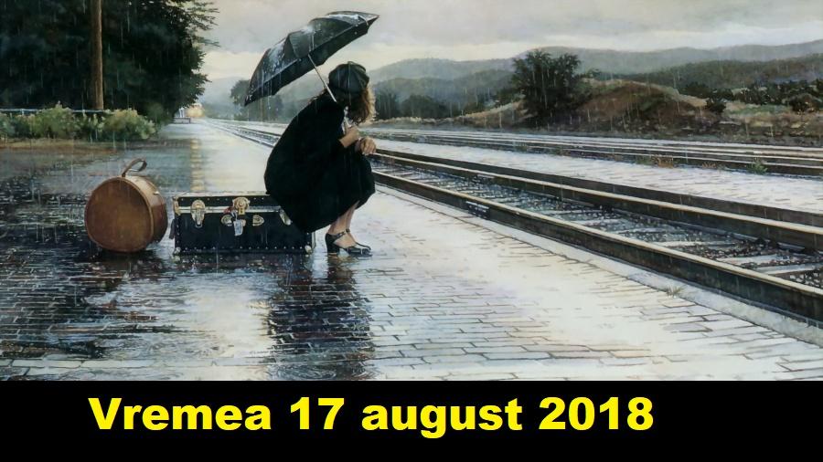 Vremea 17 august. Meteorologii anunță ploi, &icirc;n special, &icirc;n regiunile intercarpatice