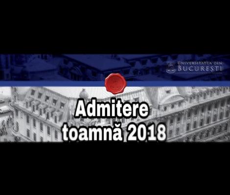 Admitere toamnă 2018. Calendar de admitere licență și master la Universitatea din București
