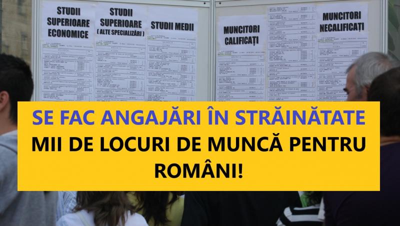 Se fac angajări în străinătate! Europa cheamă românii la muncă. Ce trebuie să faci pentru a aplica