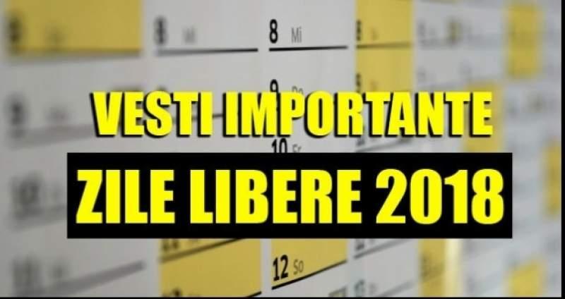 ZILE LIBERE 2018. Una caldă, alta rece! Anunţul autorităţilor &icirc;n legătură cu zilele de la stat: "Se vor recupera"