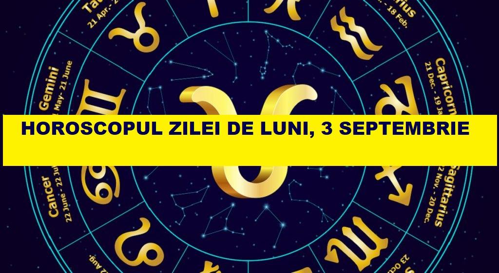 Horoscop zilnic 3 septembrie. Ce zodie avansează &icirc;n funcție și duce viața promisă