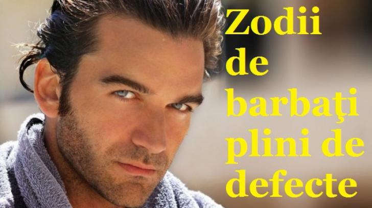Fetelor, de acord? 5 zodii de bărbați cu cele mai multe defecte