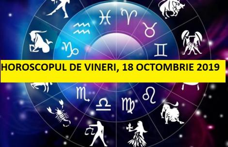 Horoscop zilnic: horoscopul zilei 18 octombrie 2019. Scorpionii sunt invidiați