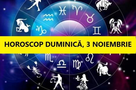 Horoscopul zilei, 3 noiembrie 2019. Câștiguri uriașe pentru Capricorni!