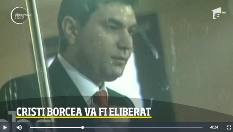 Cristian Borcea, eliberat din inchisoare