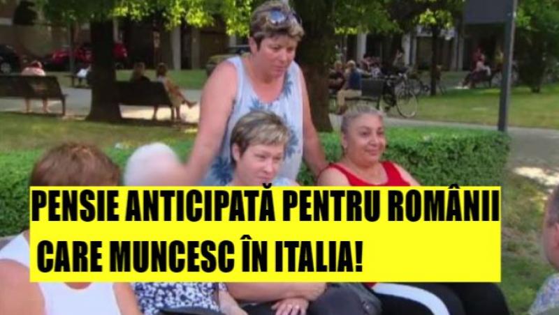 Vești excelente pentru femeile românce care lucrează în Italia! Cum se poate obține pensia anticipată 