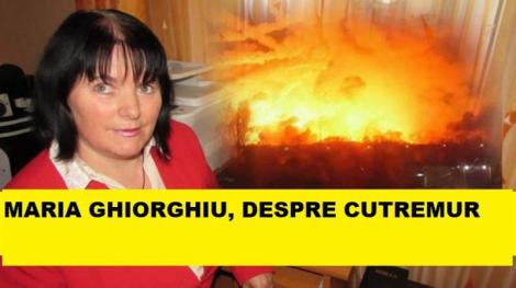 România, lovită de un cutremur puternic?! Profeția înspăimântătoare lansată de Maria Ghiorghiu