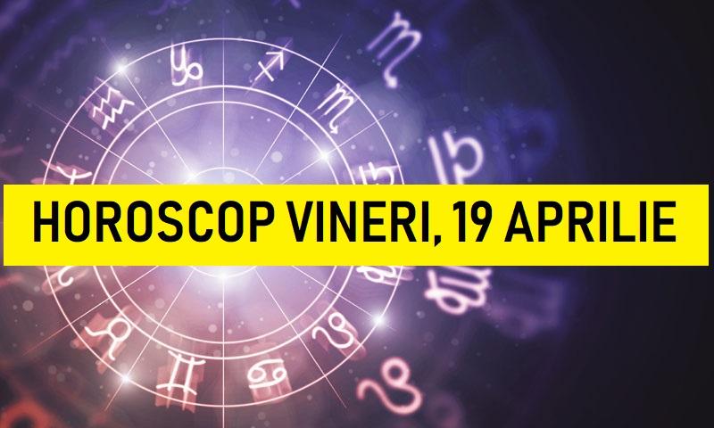 Horoscop zilnic: horoscopul zilei 19 aprilie 2019. Luna Plină în Balanță, lecție dură pentru Leu