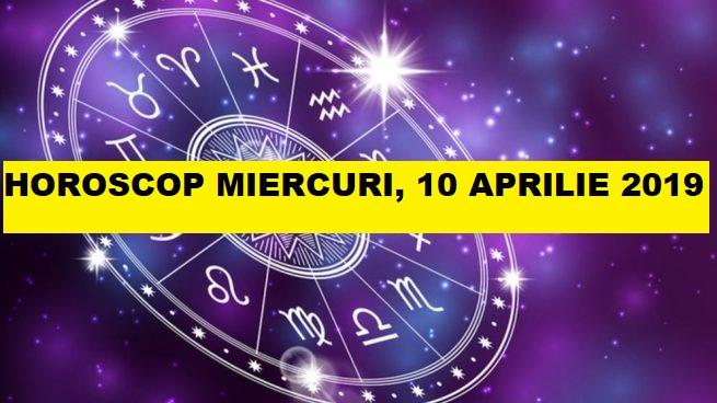 Horoscop zilnic: Horoscopul zilei de 10 aprilie 2019. Taur - susținere financiară timp de 4 luni