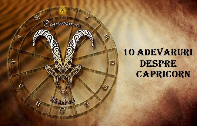 Horoscop. Află care sunt cele mai ascunse 10 adevăruri despre Zodia Capricorn