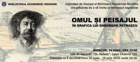 Expoziţia "Omul şi peisajul în grafica lui Gheorghe Petraşcu", inaugurată la Biblioteca Academiei Române