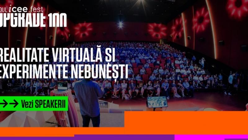 Campanii spectaculoase de la creativi de top și studiouri de VR/AR și video gaming, la cel mai amplu festival dedicat transformării digitale organizat vreodată în România