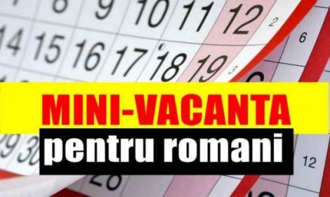 Românii vor avea o minivacanță în luna august! În ce condiții se vor bucura de patru zile libere!