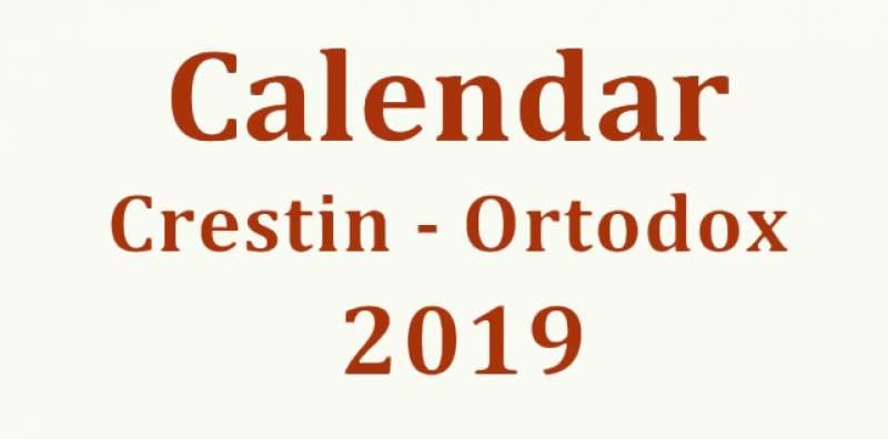 Calendar ortodox august 2019. Când începe postul, sărbători religioase și sfinți
