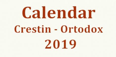 Calendar ortodox august 2019. Când începe postul, sărbători religioase și sfinți