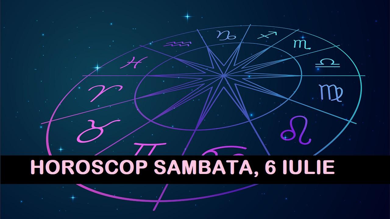Horoscop zilnic: horoscopul zilei 6 iulie 2019. Leul &icirc;și &icirc;ndreaptă toată atenția asupra banilor