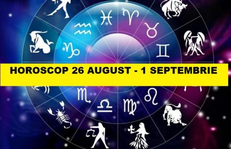 Horoscop săptămânal 26 august - 01 septembrie 2019: Vremea schimbărilor pentru Balanță