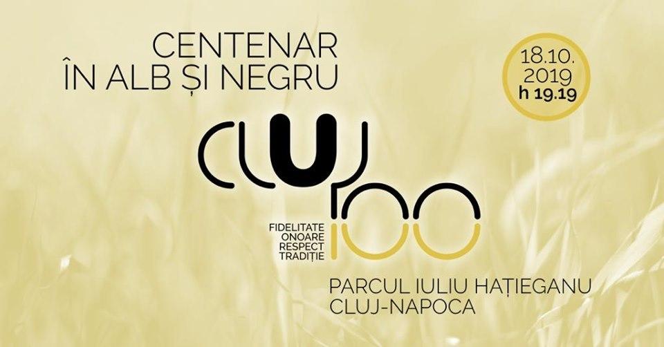 &rdquo;Centenar &icirc;n Alb şi NegrU&rdquo;, eveniment aniversar al fanilor Universităţii Cluj la 100 de ani de existenţă