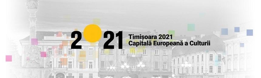 MCIN supune dezbaterii publice procedura de finanţare a proiectelor din programul &bdquo;Timişoara Capitală Europeană a Culturii &icirc;n anul 2021&rdquo;