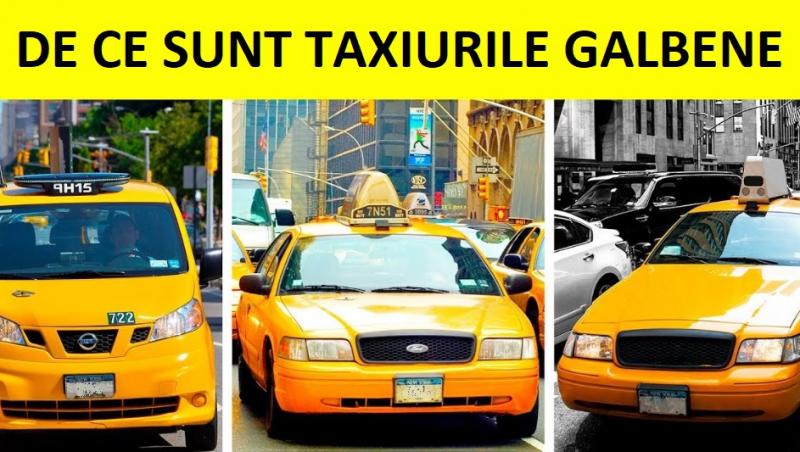 De ce sunt taxiurile galbene, în mai toate orașele lumii