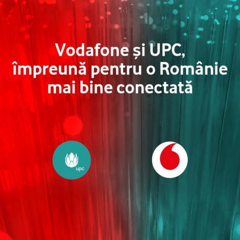 UPC devine Vodafone: Cele două companii au demarat proiectul de fuziune, iar data efectivă a fuziunii este 31 martie 2020