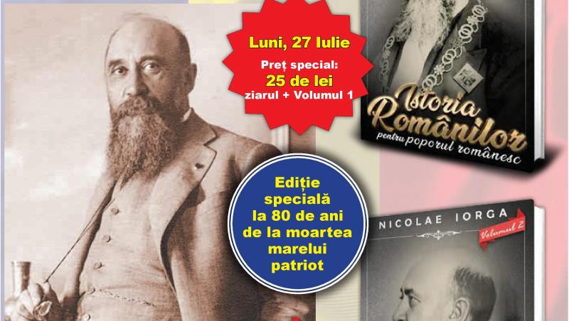 Jurnalul îți oferă „Istoria românilor pentru poporul românesc”, de Nicolae Iorga
