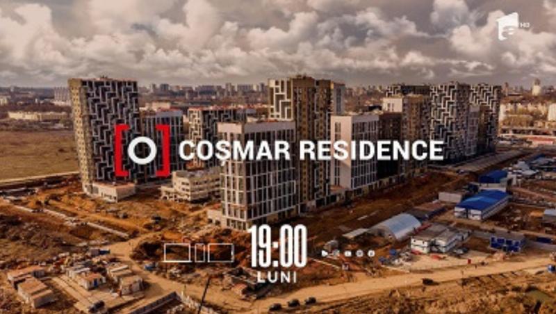 Un nou sezon al campaniei Coșmar residence, la Observator