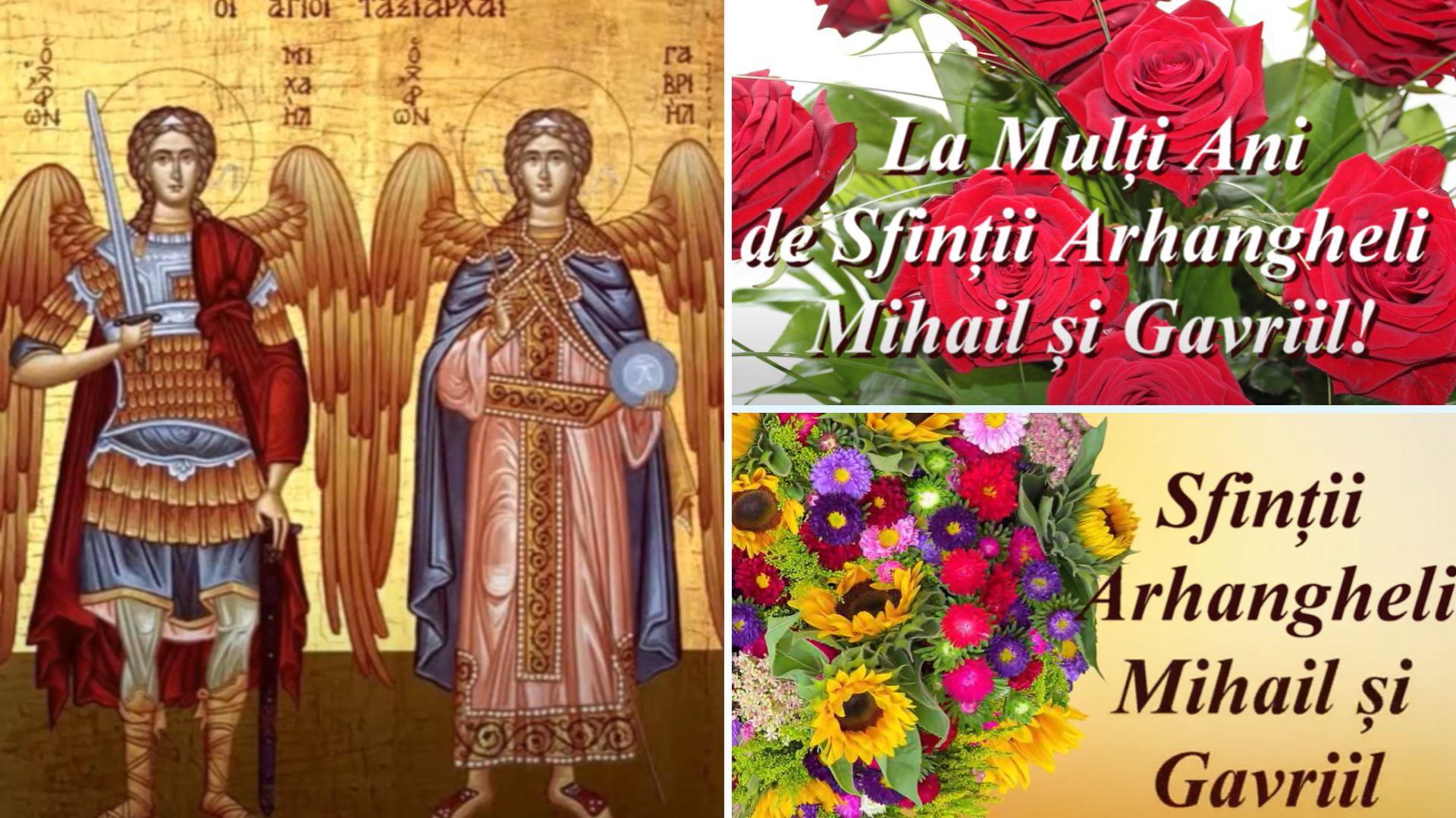 La mulți ani de Sf. Mihail și Gavriil. Urări, mesaje, felicitări și imagini pentru sărbătoriți