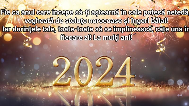 Revelion 2024: Felicitări cu mesaje ”La mulți ani 2024” sau ”Un an nou fericit” de trimis prin SMS, WhatsApp, Facebook de Anul Nou