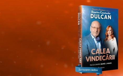 (P) Calea vindecării: o nouă carte de excepție scrisă de Prof. Univ. Dr. Dumitru Constantin Dulcan