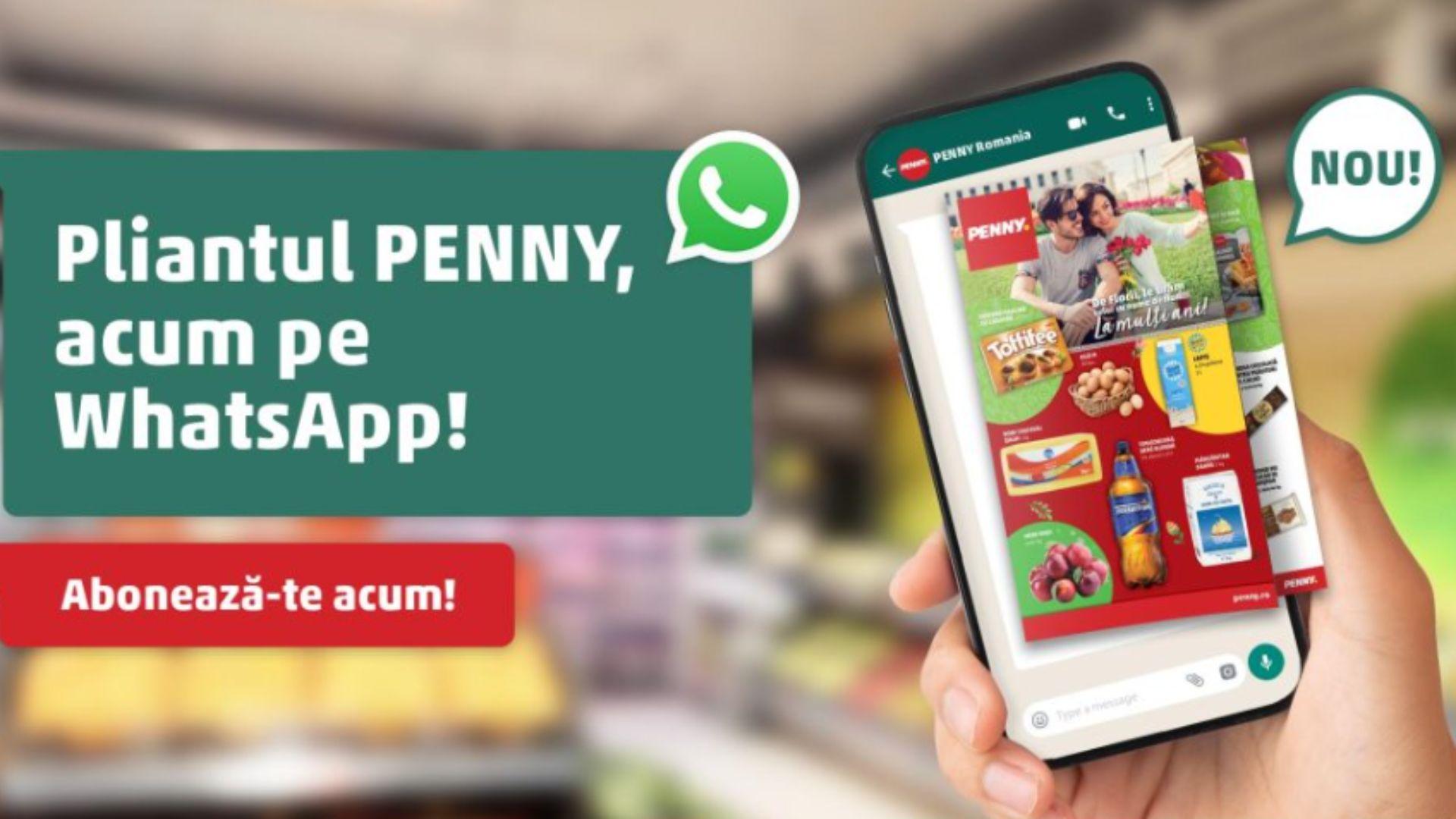 (P) PENNY introduce pliantul digital disponibil pe telefonul mobil prin aplicația WhatsApp. Ce avantaje au clienții