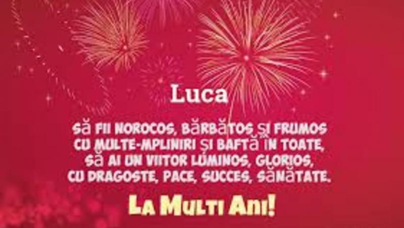 La mulți ani, Luca! Cele mai frumoase mesaje, felicitări și urări pentru sărbătoriții de astăzi, 18 octombrie, de Sfântul Luca