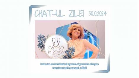 Chat-ul zilei la Mireasa, 30 octombrie 2024. Comentează aici cele mai importante momente din show