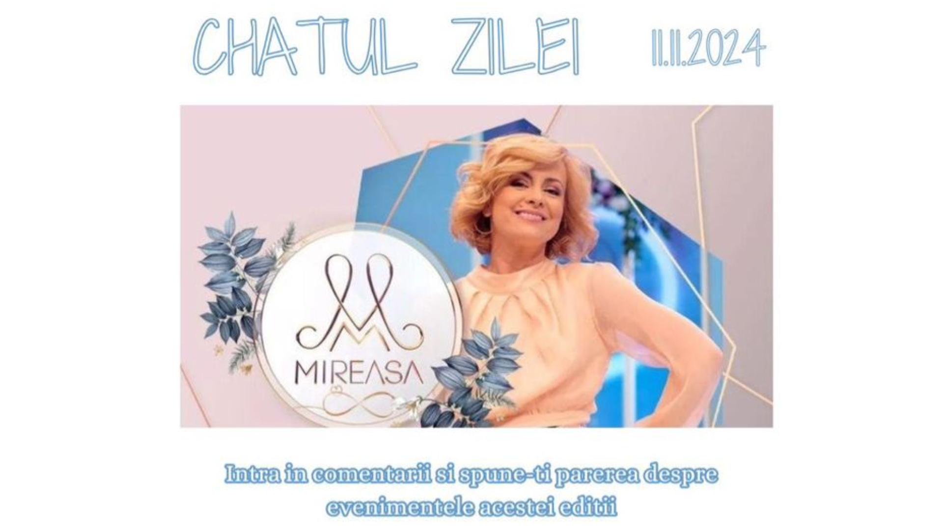 Chat-ul zilei la Mireasa, 11 noiembrie 2024. Comentează aici cele mai importante momente din show