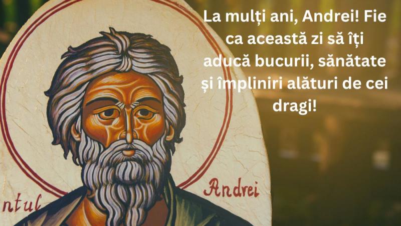Mesaje de Sfântul Andrei 2024! Urări și felicitări pentru sărbătoriții zilei. Ce nume se sărbătoresc