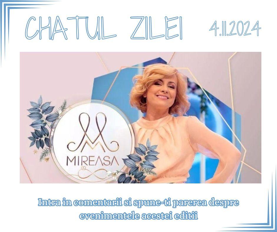 Chat-ul zilei la Mireasa, 4 noiembrie 2024. Comentează aici cele mai importante momente din show