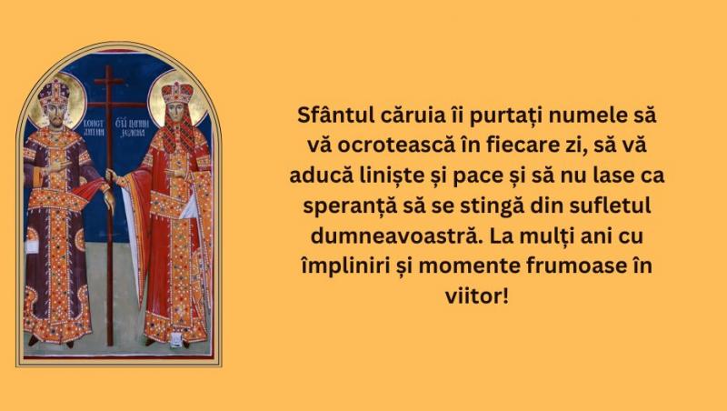 Mesaje si felicitări de Sf. Constantin și Elena 2024 cu „La mulți ani”. Cele mai frumoase texte și imagini cu urări pentru 21 mai