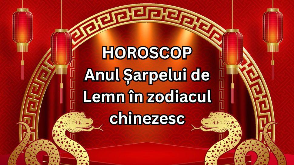 horoscop chinezesc anul sarpelui de lemn