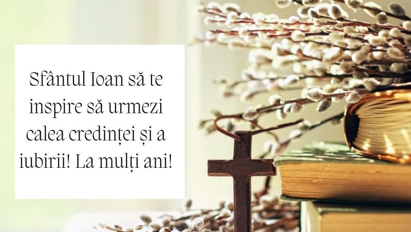 Felicitări și mesaje de Sfântul Ioan (Sf. Ion). Cele mai frumoase urări pentru sărbătoarea de azi, 7 ianuarie 2025