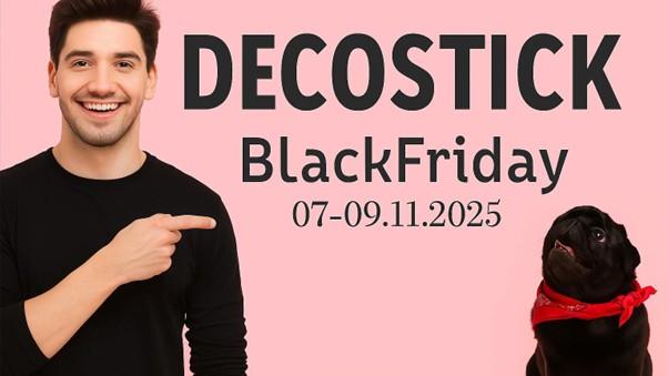 (P) Nu rata Black Friday la Decostick! Alege cadouri personalizate și oferă-le celor dragi un gest care contează cu adevărat