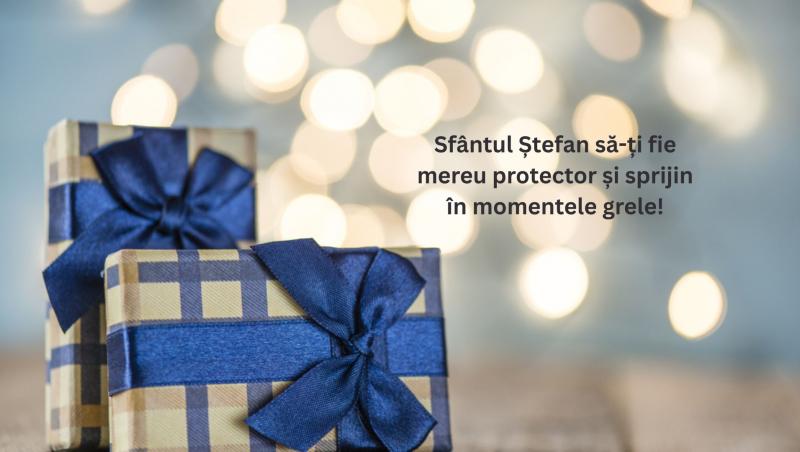 Mesaje de „La mulți ani” de Sfântul Ștefan 2025: Urări creștine și felicitări cu imagini pentru sărbătoriții zilei