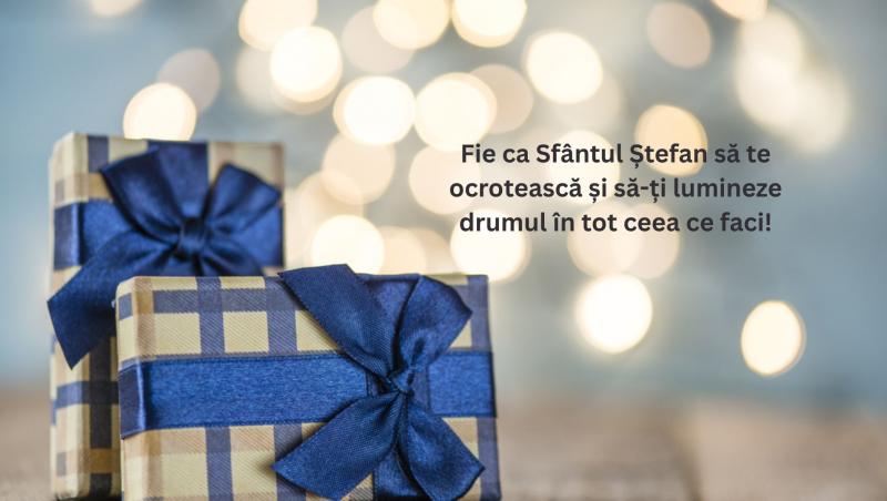 Mesaje de „La mulți ani” de Sfântul Ștefan 2025: Urări creștine și felicitări cu imagini pentru sărbătoriții zilei