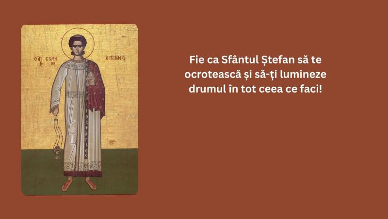 Mesaje de „La mulți ani” de Sfântul Ștefan 2025: Urări creștine și felicitări cu imagini pentru sărbătoriții zilei