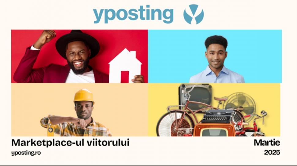 (P) Lansarea yposting: marketplace all-in-one pentru produse și servicii​