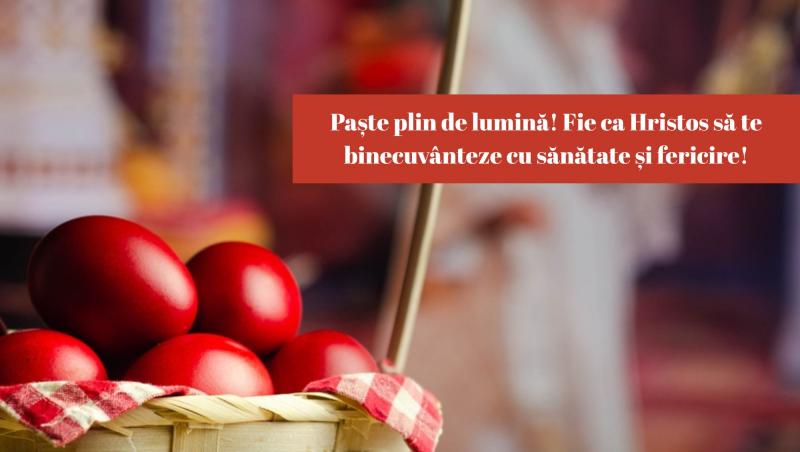 Mesaje și Felicitări de Paște 2025. Urări creștine, haioase sau formale pentru Învierea Domnului