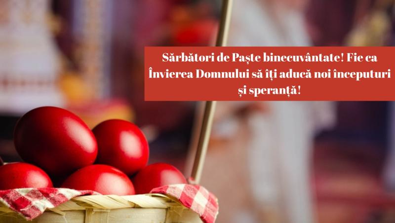 Mesaje și Felicitări de Paște 2025. Urări creștine, haioase sau formale pentru Învierea Domnului