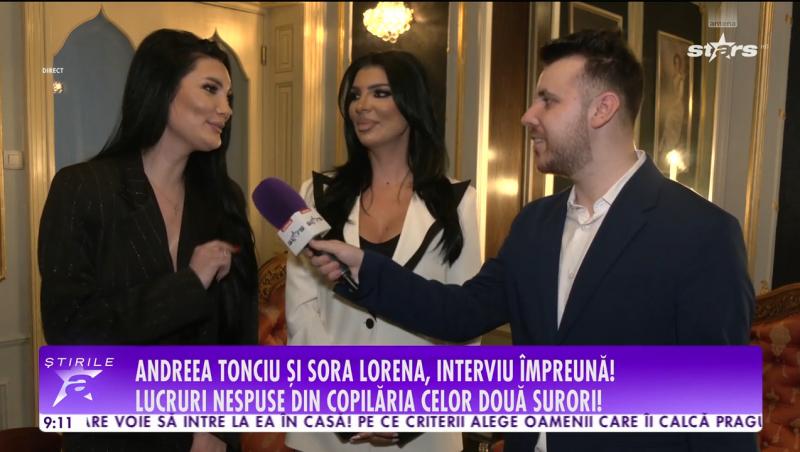 Andreea Tonciu și sora ei, interviu la dublu! Vedeta vrea să o mărite pe Lorena, dar ea refuză: „ce să fac cu iubitul?”
